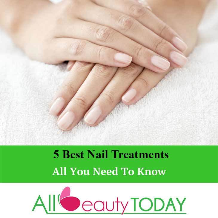 Best Nail Treatments